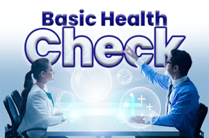 BASIC HEALTH CHECK