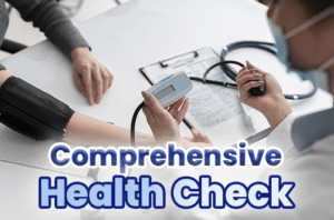 COMPREHENSIVE HEALTH CHECK