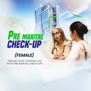 PRE-MARTIAL MEDICAL CHECK UP (FEMALE)